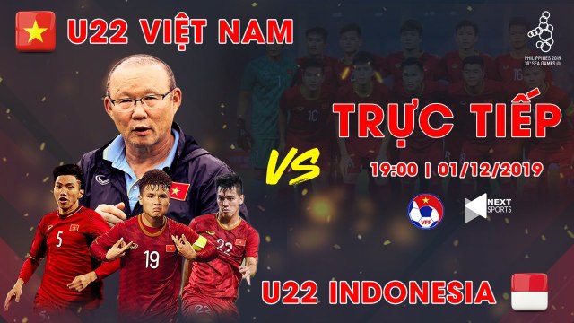 TRỰC TIẾP | U22 VIỆT NAM - U22 INDONESIA | BÓNG ĐÁ NAM SEA GAMES 30 | VFF CHANNEL
