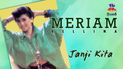Meriam Bellina - Janji Kita (Official Lyric Video)
