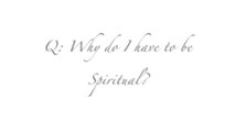 Why do I have to be spiritual? | Spiritual Quest | EP 03 | Spirituality 101 Web Series | KrsnaKnows