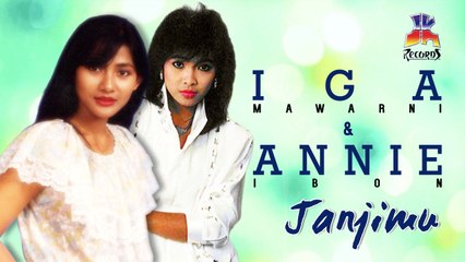 Iga Mawarni & Annie Ibon - Janjimu (Official Lyric Video)