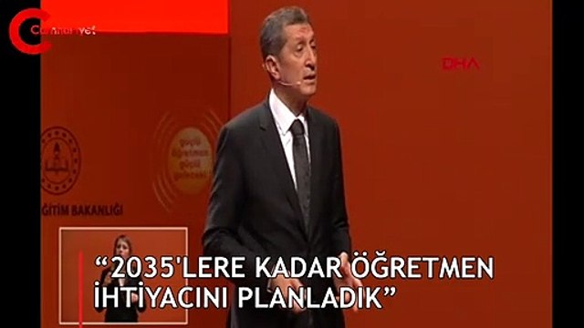 “2035'lere kadar öğretmen ihtiyacını planladık”