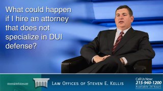 What could happen if I hire an attorney that does not specialize in DUI defense