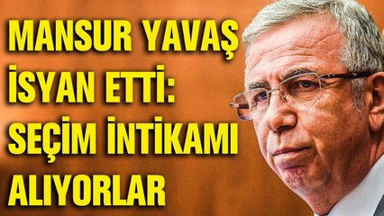 Mansur Yavaş Erdoğan'ın sözünü hatırlattı: Seçim intikamı alınıyor