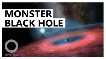Researchers have discovered a 'monster black hole'