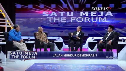 Jalan Mundur Demokrasi? - SATU MEJA THE FORUM (2)