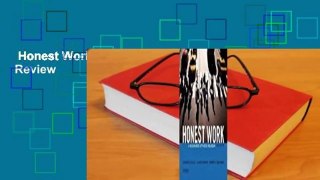Honest Work: A Business Ethics Reader  Review