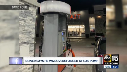 Driver says he was overcharged at gas pump