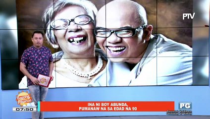 FIFIRAZZI: Ina ni Boy Abunda, pumanaw na sa edad na 90