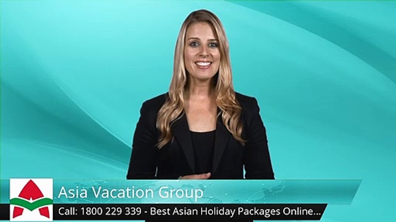 Asia Vacation Group Melbourne Incredible Five Star Review by Karen Keogh