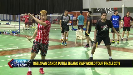 Kesiapan Ganda Putra Jelang BWF World Tour Finals 2019