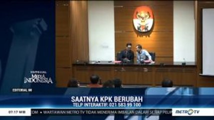 Saatnya KPK Berubah