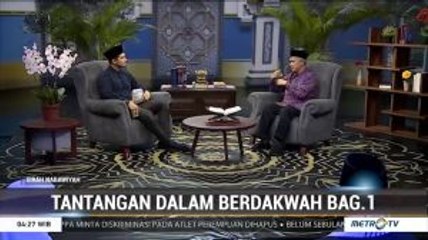 Tantangan dalam Berdakwah Bagian 1 (3)