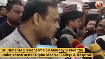 Dr Himanta Biswa Sarba visits Diphu Medical College & Hospital