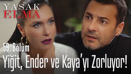 Kaya ve Ender, Yiğit'e direniyor - Yasak Elma 59. Bölüm