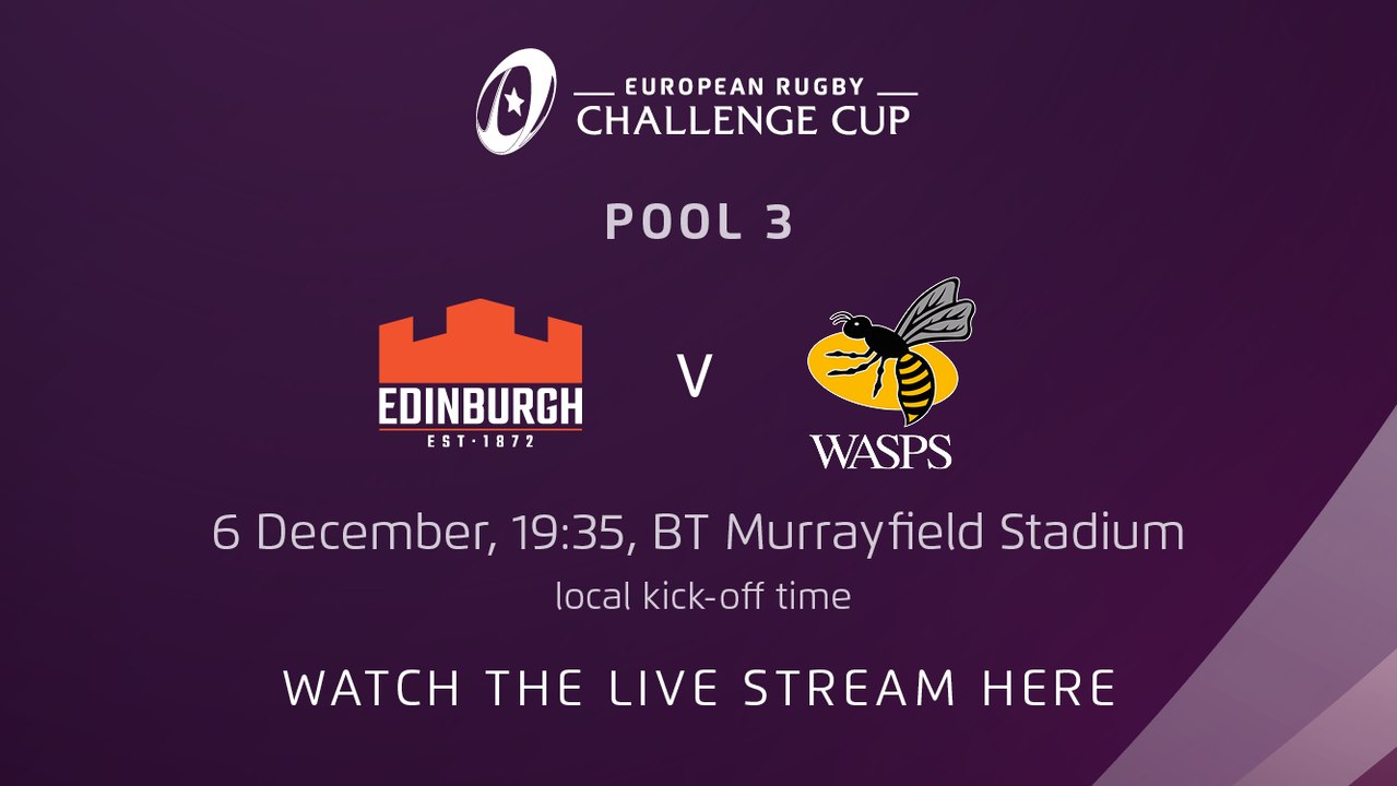 Edinburgh Rugby v Wasps