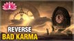 REVERSE BAD KARMA | How To Change Your Destiny? | Soultalks With Shubha