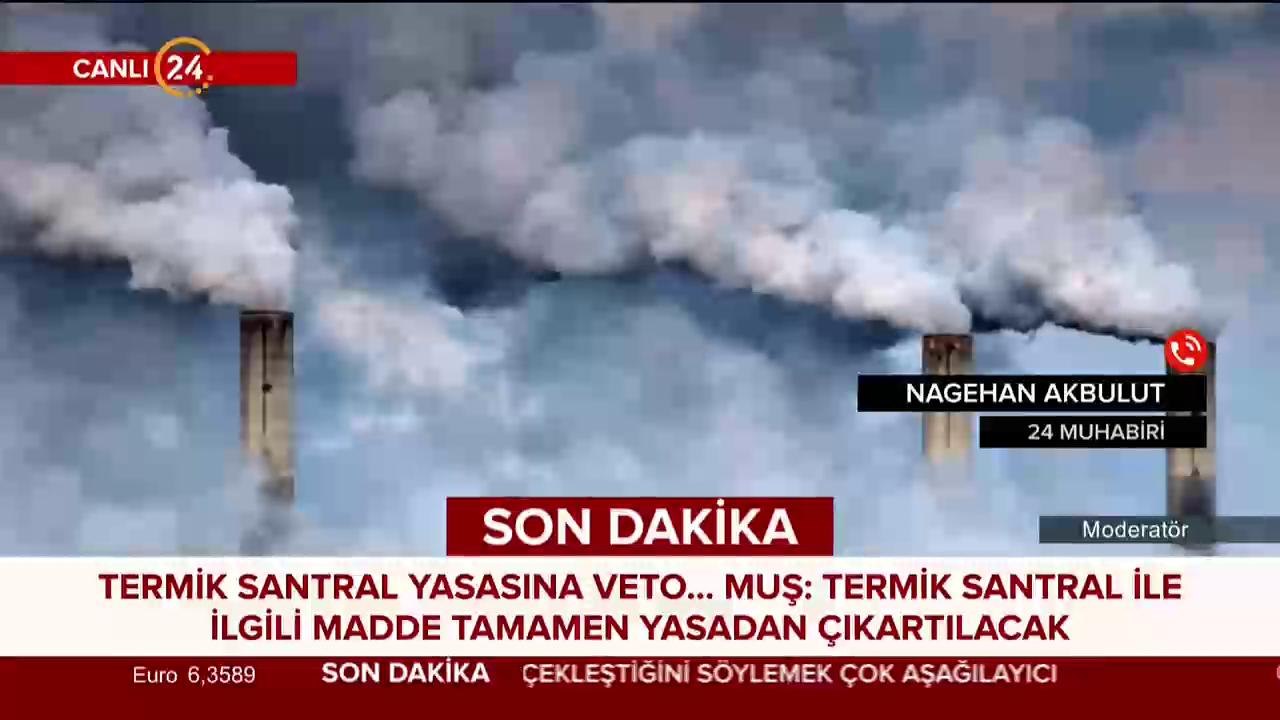 #SONDAKİKA Termik santral yasası