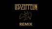 Led Zeppelin Remix
