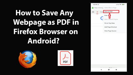 Download Video: How to Save Any Webpage as PDF in Firefox Browser on Android?