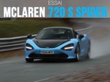 Essai McLaren 720 S Spider