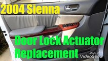 2004 Sienna Door Lock Actuator Replacement