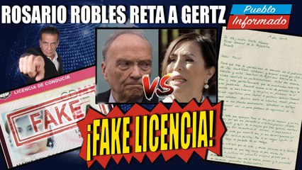 POR CARTA Rosario Robles reta al fiscal Gertz por el asunto de la llamada FAKE licencia