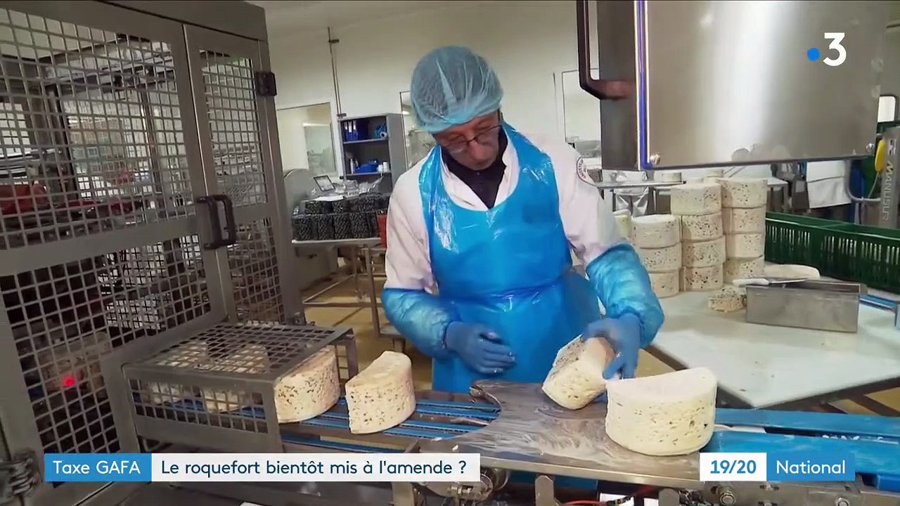 Taxe Gafa : les Américains menacent de taxer le roquefort à 100%