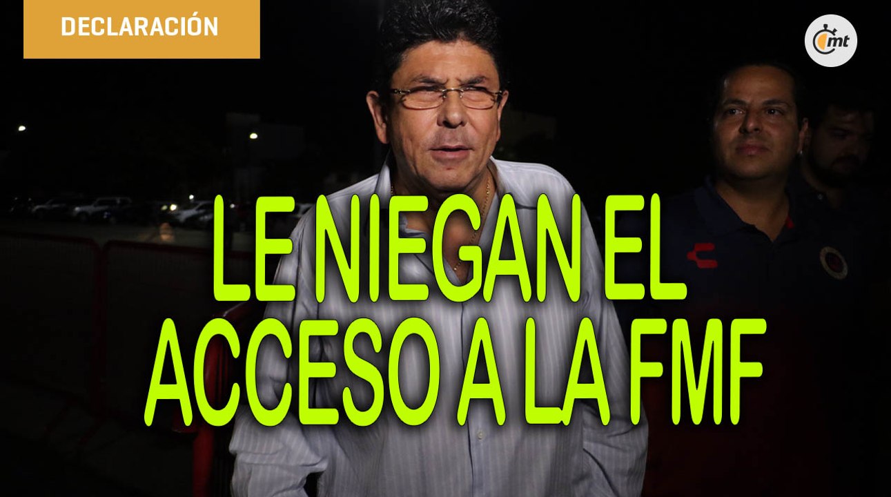 FMF Niega acceso a Fidel Kuri, para la reunión de dueños