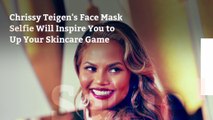 Chrissy Teigen's Face Mask Selfie Will Inspire You to Up Your Skincare Game
