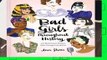 [Read] Bad Girls Throughout History: (Women in History Book, Book of Women Who Changed the