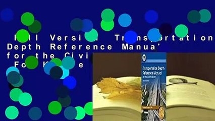 Full Version  Transportation Depth Reference Manual for the Civil PE Exam  For Kindle