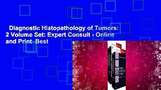 Diagnostic Histopathology of Tumors: 2 Volume Set: Expert Consult - Online and Print  Best