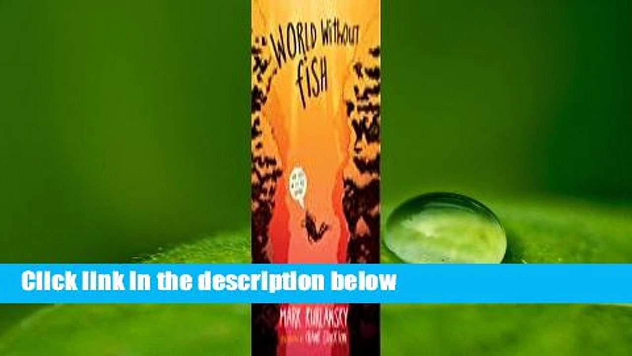 Full E-book  World Without Fish Complete