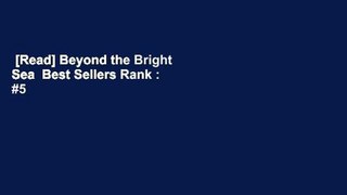[Read] Beyond the Bright Sea  Best Sellers Rank : #5