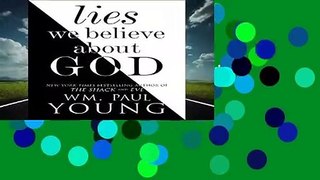 Full version  Lies We Believe about God  Review