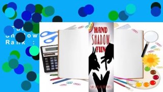 Full E-book  Hand Shadow Fun  Best Sellers Rank : #5