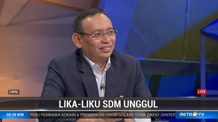 Lika-liku SDM Unggul (3)