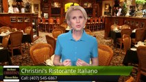 Christini's Ristorante Italiano OrlandoExcellentFive Star Review by Anu Thomas