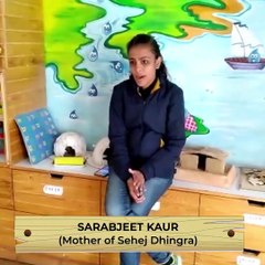 Here is what Ms Sarabjeet Kaur, mother of Sehej Dhingra has to say about our school