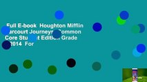 Full E-book  Houghton Mifflin Harcourt Journeys: Common Core Student Edition Grade 6 2014  For