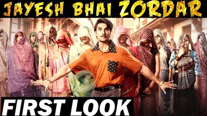 JAYESHBHAI  JORDAAR - FIRST LOOK - RANVEER SINGH