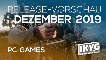 Games-Release-Vorschau - Dezember 2019 - PC