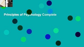 Principles of Psychology Complete