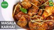 Masala Karhai | Mehboob's Kitchen | Masala TV | Mehboob Khan