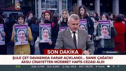 Şule Çet davasında karar açıklandı