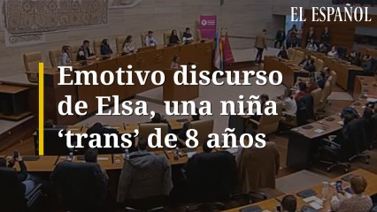 Emotivo discurso de Elsa, una niña 'trans' de 8 años