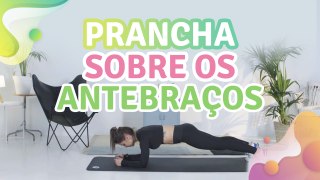 Prancha sobre os antebraços - Melhor com Saúde