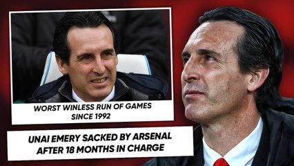 THE TRUTH BEHIND UNAI EMERY’S ARSENAL SACKING! | #WNTT