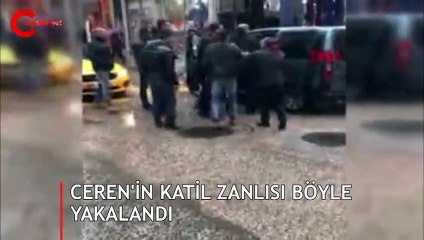 Ceren Özdemir'in katil zanlısı böyle yakalandı