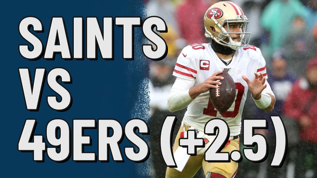 Saints vs 49ers (+2.5) | Action Network